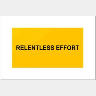 Relentless Effort | GV Posters and Art